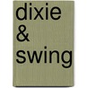 Dixie & Swing door M. Costello