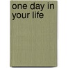 One Day in Your Life by R. Kernen