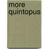 More Quintopus door G. Bomhof