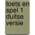 Toets en Spel 1 duitse versie