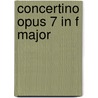 Concertino opus 7 in F major door A. Huber