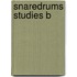 Snaredrums Studies B