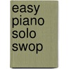 Easy Piano Solo Swop door F. van Gorp