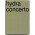Hydra Concerto