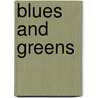 Blues and Greens by A. Vizzutti