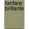 Fanfare Brillante by N. Farrell