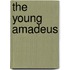 The Young Amadeus