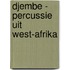 Djembe - percussie uit West-Afrika