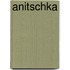 Anitschka