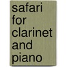 Safari for Clarinet and Piano door A. Vizzutti