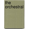 The Orchestral by J. van der Roost