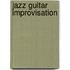 Jazz guitar improvisation