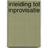 Inleiding tot inprovisatie