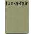 Fun-a-fair