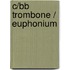 C/Bb trombone / euphonium