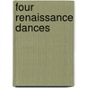 Four renaissance dances door T. Susato