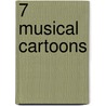 7 Musical cartoons door Jef Nijs