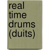 Real time drums (duits) by A. Oosterhout