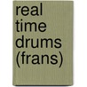 Real time drums (frans) door A. Oosterhout