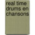 Real time drums en chansons