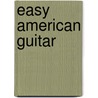 Easy American guitar door O. Tarenskeen
