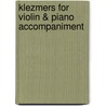 Klezmers for violin & piano accompaniment by C. Wolfgram
