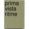 Prima Vista Ritme door J. van den Eijnden