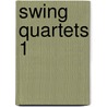 Swing Quartets 1 by B. Lochs