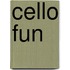 Cello Fun