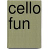 Cello Fun by D. Goedhart