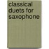 Classical duets for saxophone