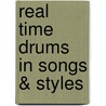 Real Time Drums in Songs & Styles by A. Oosterhout