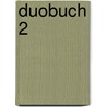 Duobuch 2 by M. Oldenkamp