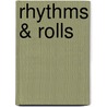 Rhythms & Rolls by G. Bomhof