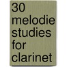 30 melodie studies for Clarinet by P. Crasborn-Mooren