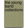 The young band collections by Unknown