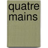 Quatre mains by A. Waignein