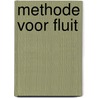 Methode voor fluit by Unknown