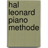Hal Leonard piano methode by B. Kreader
