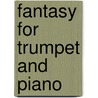 Fantasy for Trumpet and Piano door M. Ueno