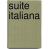 Suite Italiana by G. Gastoldi