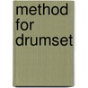Method for drumset by G. Bomhof
