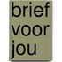 Brief voor jou