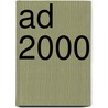 AD 2000 door Onbekend