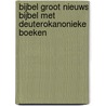 Bijbel groot nieuws bijbel met deuterokanonieke boeken door Onbekend