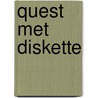 Quest met diskette door Onbekend