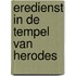 Eredienst in de tempel van herodes