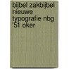 Bijbel zakbijbel nieuwe typografie NBG '51 oker door Onbekend