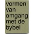 Vormen van omgang met de bybel
