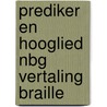 Prediker en hooglied nbg vertaling braille by Unknown